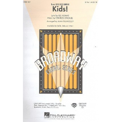 Kids : for 2-part chorus and piano - Charles Strouse