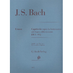 Capriccio sopra la lontananza del fratro dilettissimo BWV992 : - Johann Sebastian Bach