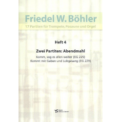 17 Partiten Band 4 : für Trompete, - Friedel W., Böhler