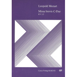 Missa brevis C-Dur KV115 : -Leopold Mozart