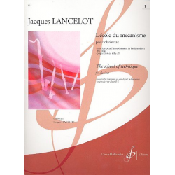 École du mécanisme vol.1 : pour clarinette - Jacques Lancelot