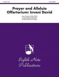 Prayer and Alleluia  Offertorium: Inveni David - Anton Bruckner / Arr. David Marlatt