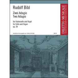 2 Adagios op.39 : für - Rudolf Bibl