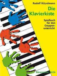 Die Klavierkiste : Spielbuch für den Gruppenunterricht - Rudolf Kitzelmann