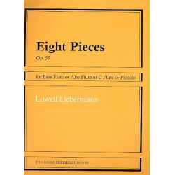 8 Pieces op.59 : for flute - Lowell Liebermann