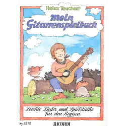 Mein Gitarrenspielbuch : Leichte - Heinz Teuchert