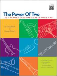 Power Of Two, The - Jazz Tenor Saxophone Duets With MP3s - Doug Beach
