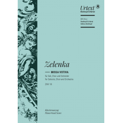 Missa votiva ZWV18 : - Jan Dismas Zelenka / Arr. Matthias Grünert