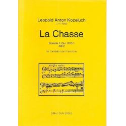 La Chasse : für Cembalo (Klavier) - Leopold Anton Kozeluch