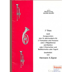 7 Trios nach Komponisten des 18. Jahrhunderts -Diverse / Arr.Hermann Xaver Egner