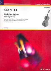 Etüden üben Band 2 : für Violoncello - Gerhard Mantel