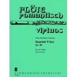 Quartett F-Dur op.88 : für 4 Flöten -Anton Bernhard Fürstenau / Arr.Werner Richter