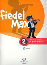 Fiedel-Max  - Der große Auftritt, Band 2 - Andrea Holzer-Rhomberg