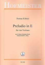 Preludio E-Dur : für 4 Violinen - Thomas Krämer