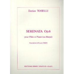 Serenata op.6 : pour flute et piano - Enrico Toselli