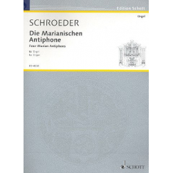 Die marianischen Antiphone : -Hermann Schroeder