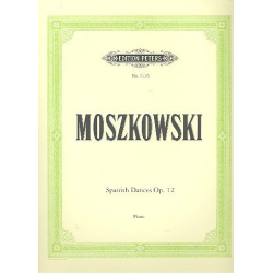 Spanische Tänze op.12 : -Moritz Moszkowski