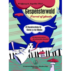 Gespensterwald : für Klavier zu 4 Händen - Wolfgang Thiel