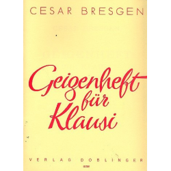Geigenheft für Klausi - Cesar Bresgen