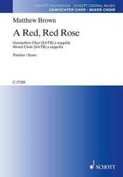 A red red Rose : - Matthew Brown