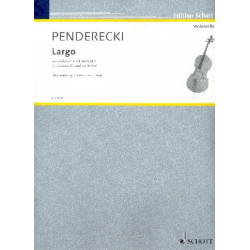 Largo für Violoncello und Orchester : - Krzysztof Penderecki