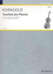 Tanzlied des Pierrot op.12 : - Erich Wolfgang Korngold
