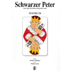 Schwarzer Peter : Textbuch - Norbert Schultze