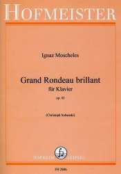 Grand rondeau brillant op.43 : - Ignaz Moscheles