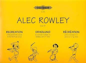 Erholung op.37 : Kurze Klavierstücke - Alec Rowley