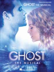 Ghost The Musical (Vocal Selections) - Glen Ballard