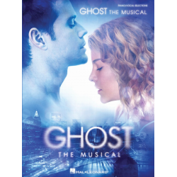 Ghost The Musical (Vocal Selections) -Glen Ballard