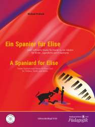 Ein Spanier für Elise (+CD) : - Michael Proksch