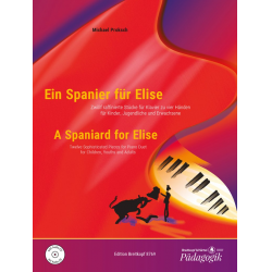 Ein Spanier für Elise (+CD) : - Michael Proksch