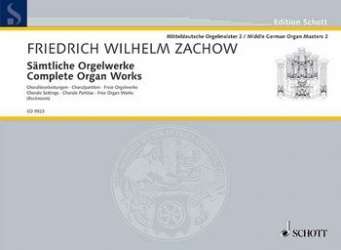 Sämtliche Orgelwerke - Friedrich Wilhelm Zachow