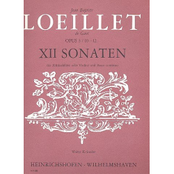 12 Sonaten op.3 Band 4 (Nr.10-12) : - Jean Baptiste Loeillet de Gant