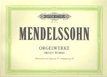 Sämtliche Orgelwerke - Felix Mendelssohn-Bartholdy