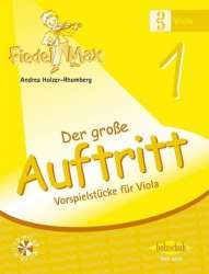 Fiedel-Max für Viola  - Der große Auftritt Band 1 - Andrea Holzer-Rhomberg