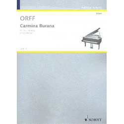 Carmina Burana : the piano version - Carl Orff