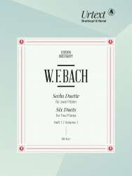 6 Duette Band 1 (Nr.1-3) : - Wilhelm Friedemann Bach