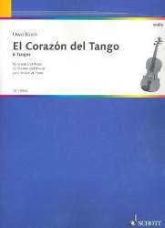 El corazón del Tango : für Violine und Klavier - Uwe Korn