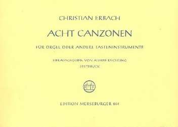 8 Canzonen : für Orgel - Christian Erbach
