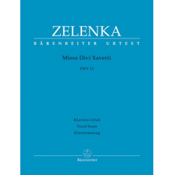 Missa Divi Xaverii ZWV12 : - Jan Dismas Zelenka