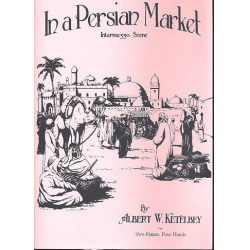 In a Persian Market : Intermezzo Scene - Albert W. Ketelbey