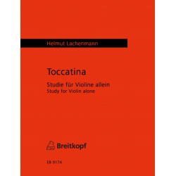 Toccatina : Studie für Violine - Helmut Lachenmann