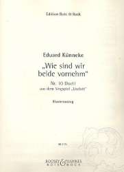 Wie sind wir beide vornehm : für - Eduard Künneke