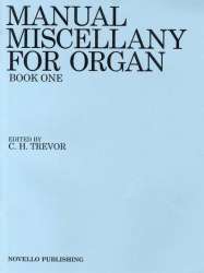 Manual Miscellany vol.1 : for organ