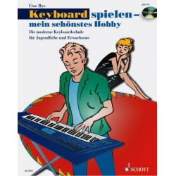 Keyboard spielen mein schönstes Hobby Band 1 (+Online Material) - Uwe Bye