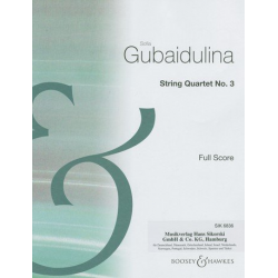 Streichquartett Nr.3 - Sofia Gubaidulina