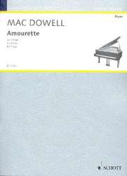 Amourette : für Klavier - Edward Alexander MacDowell