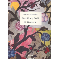 Forbidden Fruit : für Gitarre solo - Maria Linnemann